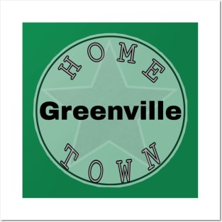 Hometown Greenville Posters and Art